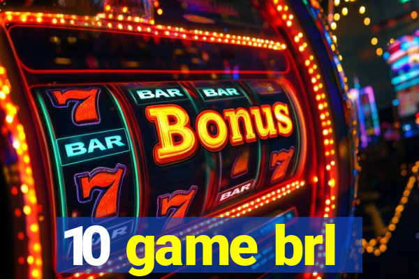 10 game brl